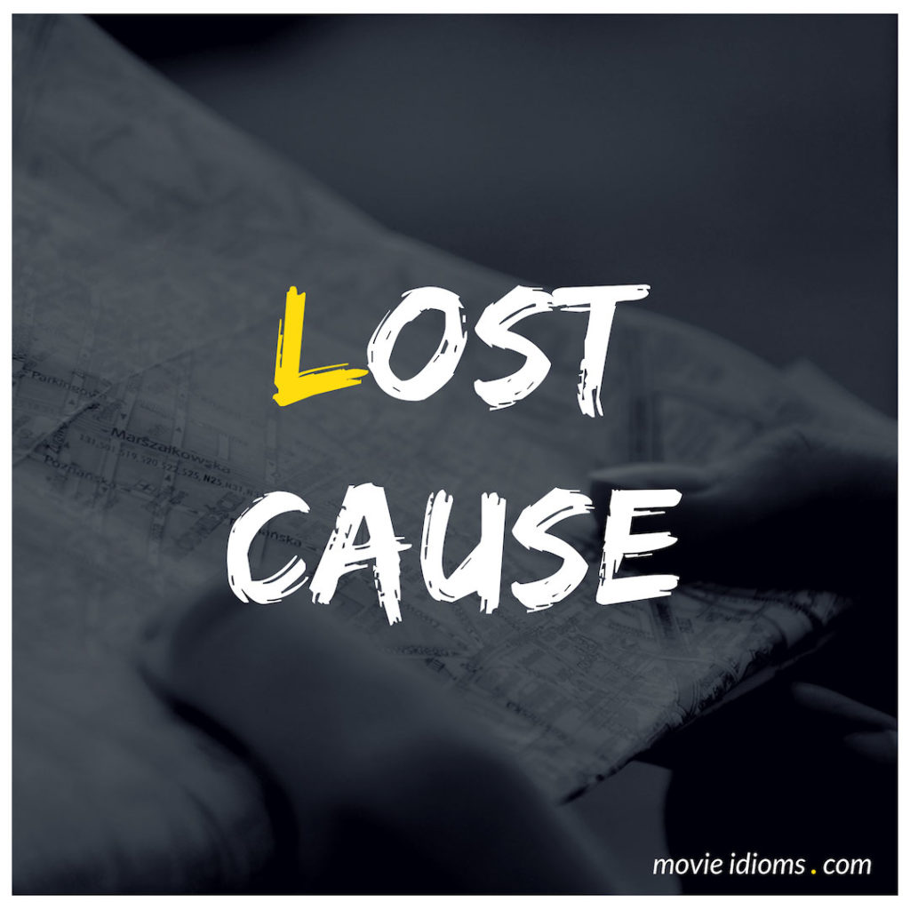 Lost Cause Idiom