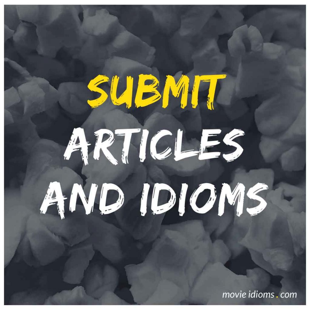 Submit Articles and Idioms