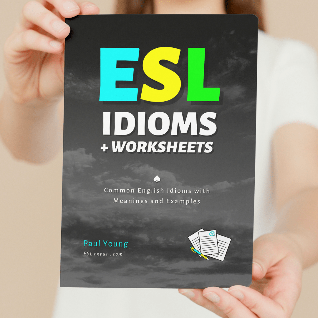 ESL Idioms and Worksheets